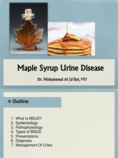 Maple Syrup Urine Disease (MSUD) | Clinical Medicine | Diseases And ...