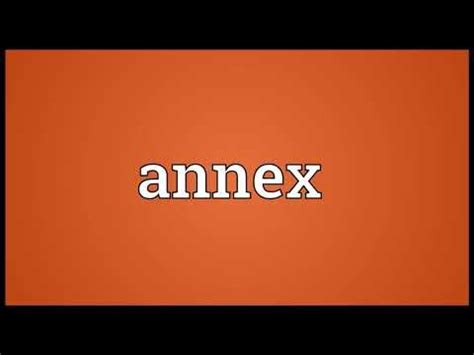 Annex meaning and pronounced - YouTube