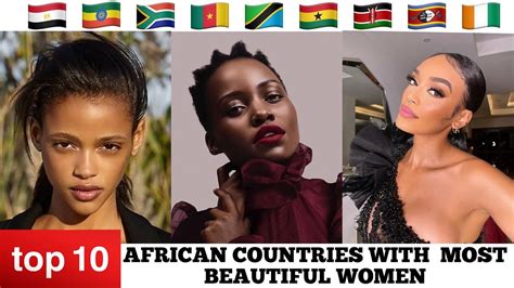 Top 10 African countries with most beautiful women 2022 - YouTube