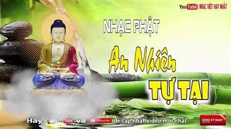 Nhạc Phật Giáo Chọn Lọc Mới Nhất 2018 | Những Ca Khúc Nhạc Phật, Nhạc ...