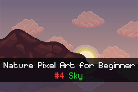 Nature Pixel Art Tutorial – Part 4: The beautifulness of the sky - Ko ...