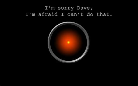 Hal 9000 Quotes. QuotesGram