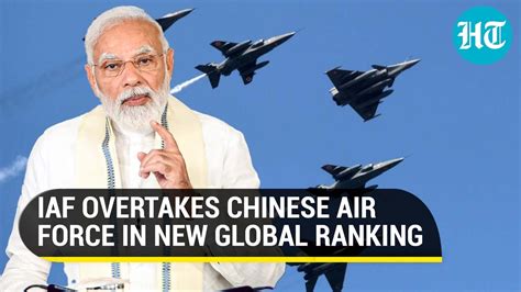 IAF trumps Chinese Air Force in Air Power index; Ranks 3rd after US and ...