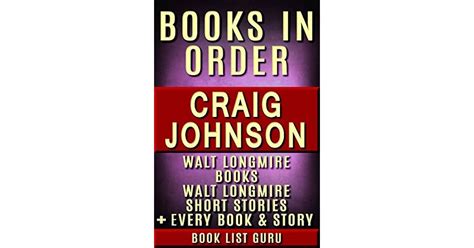 Craig Johnson Books in Order: Walt Longmire books, Walt Longmire short stories, all short ...