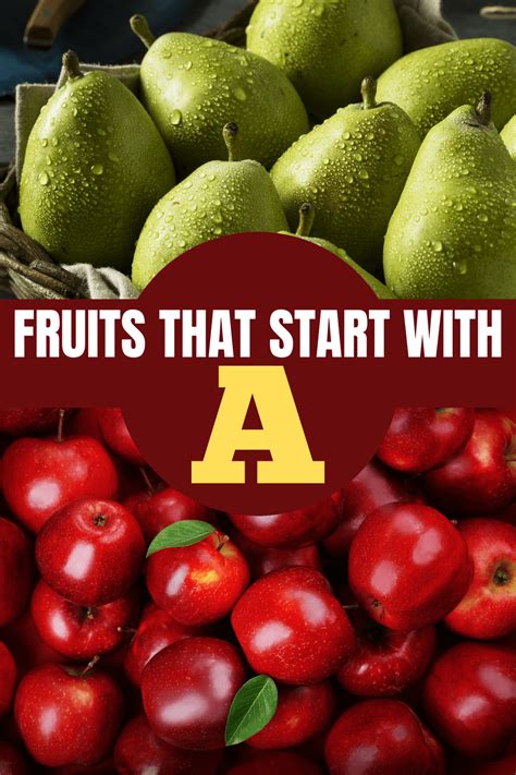 10 Fruits That Start With A - Insanely Good