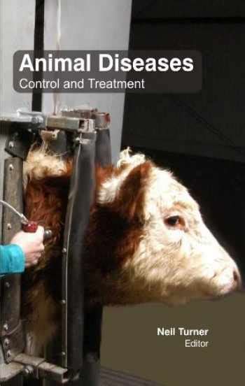 Sell, Buy or Rent Animal Diseases: Control & Treatment 9781781631256 ...