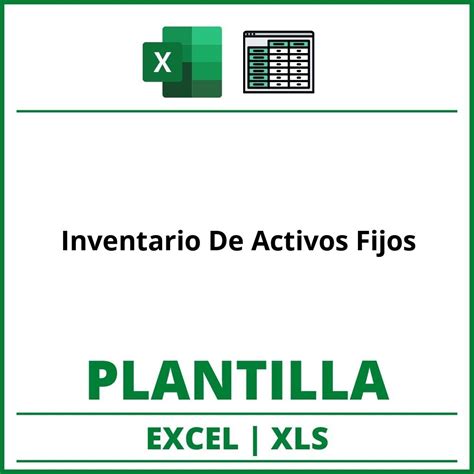 Formato de Inventario De Activos Fijos Excel | XLS