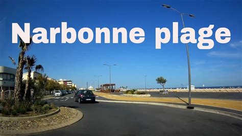 Narbonne plage 4K- Driving- French region - YouTube