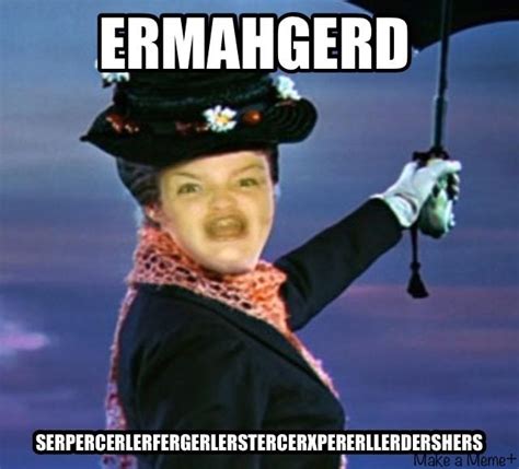 [Image - 416709] | Ermahgerd | Know Your Meme