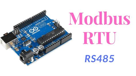 How to interface Modbus RTU (RS485) sensors with Arduino: Example Code ...