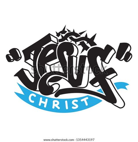 Jesus Christ Graffiti Lettering Style Typography Stock Vector (Royalty ...