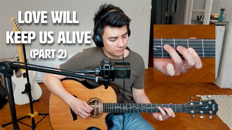 Eagles - Love Will Keep Us Alive (Part 2) || Guitar Lesson #009 - YouTube