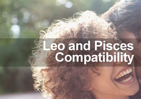 Leo Woman and Pisces Man Love & Marriage Compatibility 2018 | Leo women ...