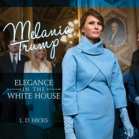 Melania Trump : Elegance in the White House (Hardcover) - Walmart.com - Walmart.com