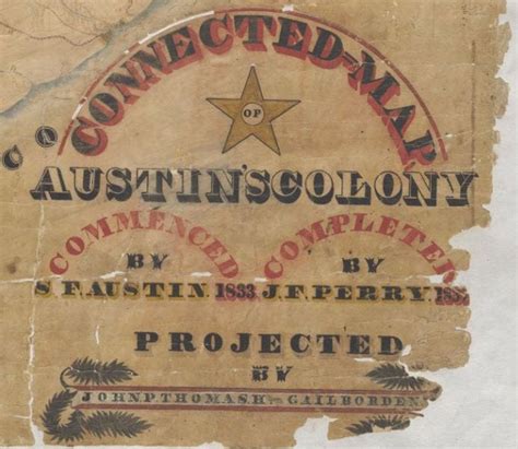 Stephen F. Austin’s Connected Map of Austin’s Colony, 1837 (1892 ...