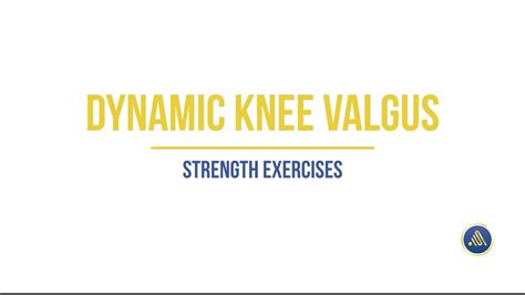 Dynamic Knee Valgus - Strength Exercises - YouTube