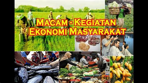 Gambar Jenis Jenis Usaha Dan Kegiatan Ekonomi Di Indonesia - Seputar Usaha