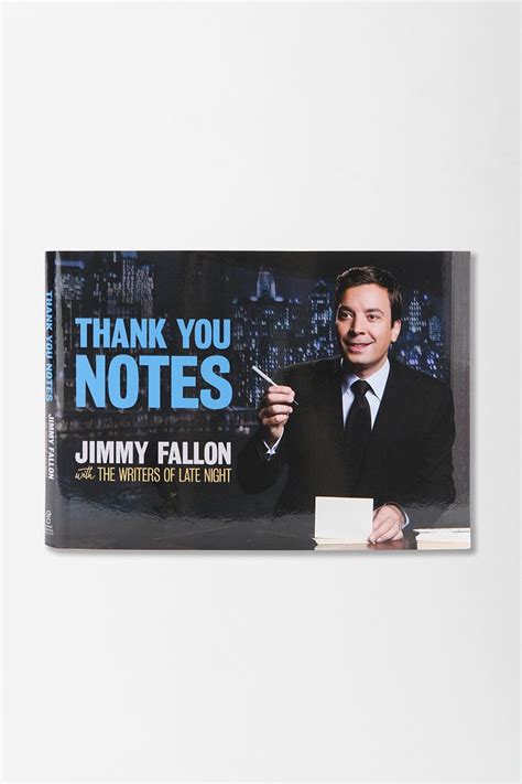 Thank You Notes By Jimmy Fallon | Jimmy fallon book, Jimmy fallon, Thank you notes