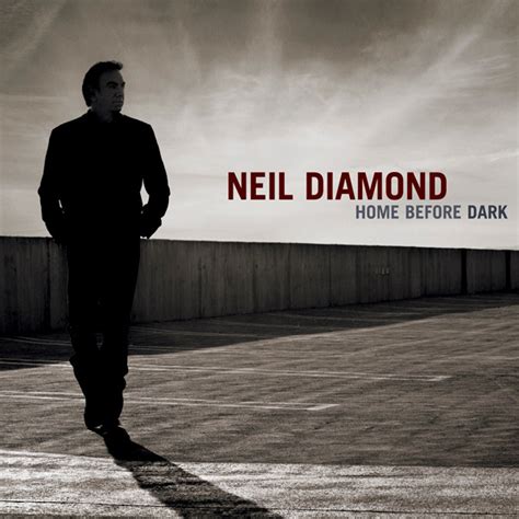 Neil Diamond - Home Before Dark (Vinyl, LP) at Discogs