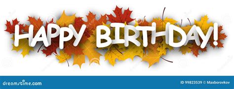 Happy Birthday Banner with Leaves. Stock Vector - Illustration of card, celebrate: 99823539