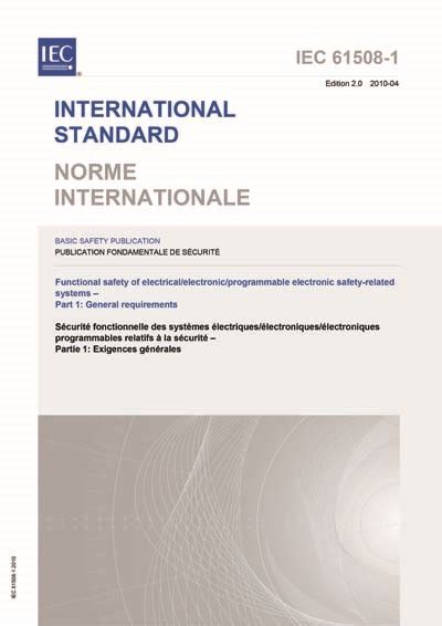 IEC 61508-1 Ed. 2.0 b:2010 - Functional safety of electrical/electronic/programmable electronic ...