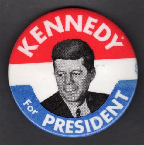 John F. Kennedy 1960 presidential campaign buttons - Fonts In Use