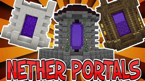 Minecraft: How to build (The Best Nether Portal designs) - YouTube