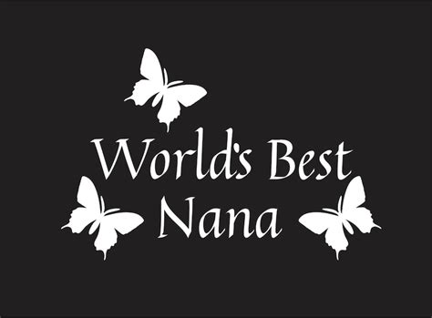 Worlds Best Nana Decal / Sticker 6.0 Inch Wide WHITE Cute for Cars, Trucks , Laptops and More - Etsy