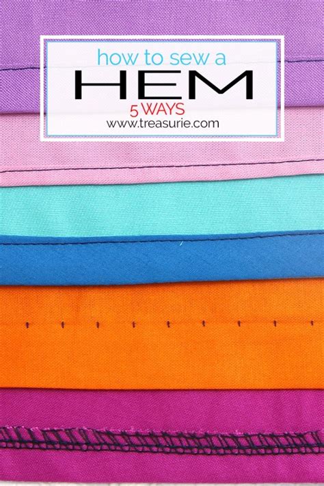 How to Sew a Hem | 5 Types of Hems for Beginners | TREASURIE