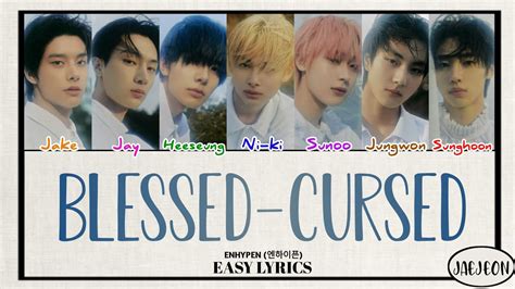 ENHYPEN (엔하이픈) - Blessed-Cursed (easy lyrics) - YouTube