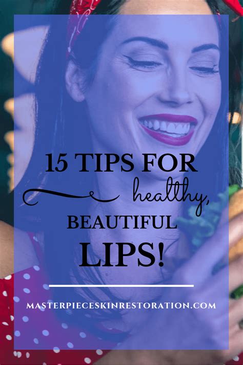 15 Tips for Beautiful Lips + Shop Skincare Products for Lips!