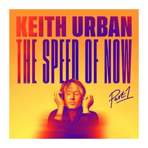 Keith Urban - The Speed Of Now Part 1 (cd)