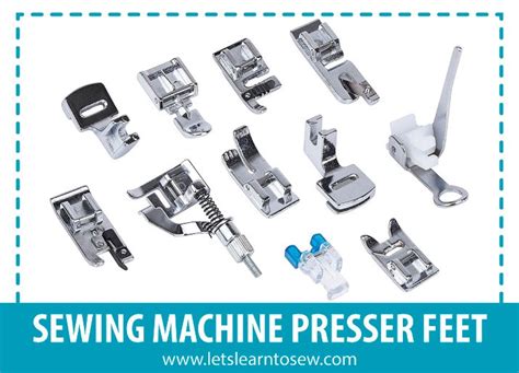 Learn The Basic Sewing Machine Presser Feet To Make Your Sewing Easier