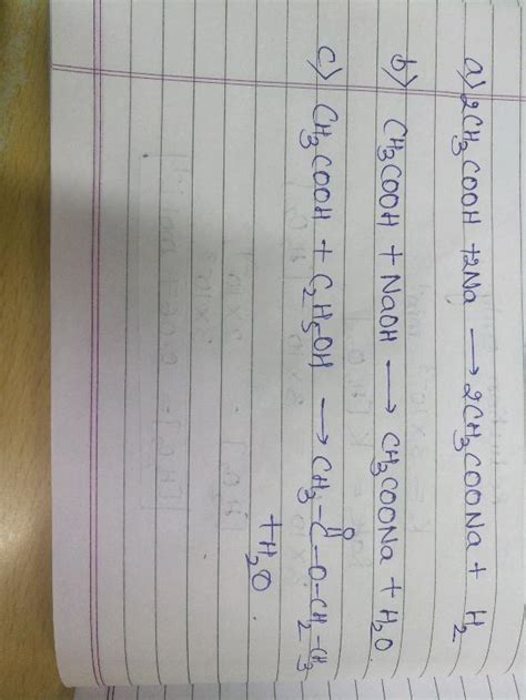 Write chemical equation of the reaction of ethanoic acid with the ...