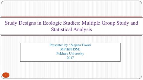 Ecological study design multiple group study and statistical analysis