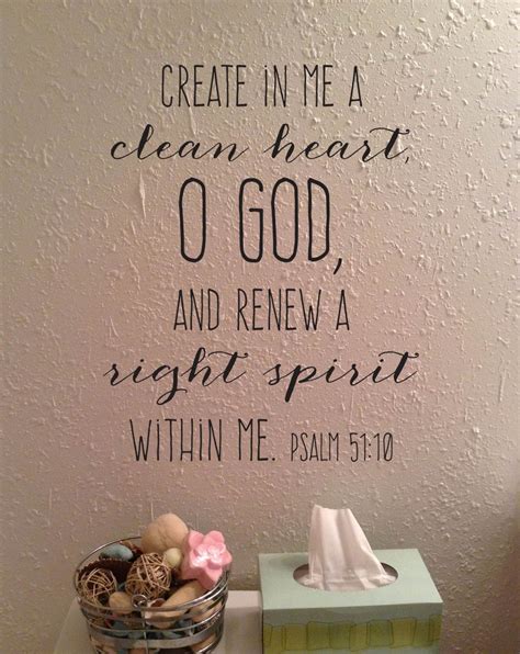 Vinyl Decal Create in me a clean heart O God and by SoundSayings