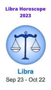 Libra 2023 Horoscope - Love, Career, Money And Health