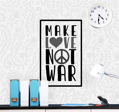 Make love not war quote word wall mural - TenStickers