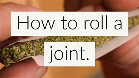 How to Roll a Joint - YouTube