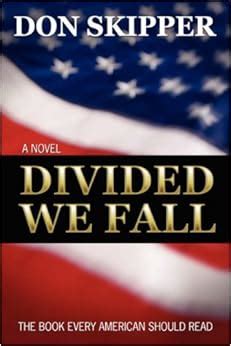 Amazon.com: Divided We Fall: The Book Every American Should Read ...