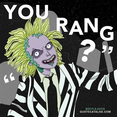 40+ Best "Beetlejuice" Movie Quotes | Quote Catalog