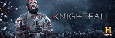 HOLLYWOOD SPY: PREMIUM SPOTLIGHT ON HISTORY'S 'KNIGHTFALL' EPIC TV ...