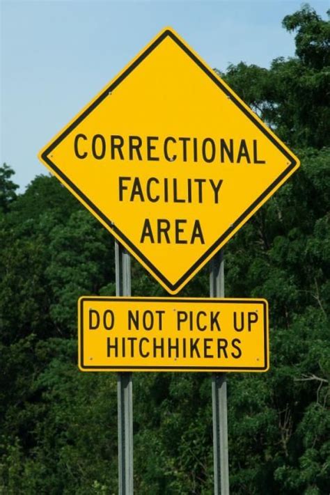 Image result for prison signs | Funny road signs, Funny signs