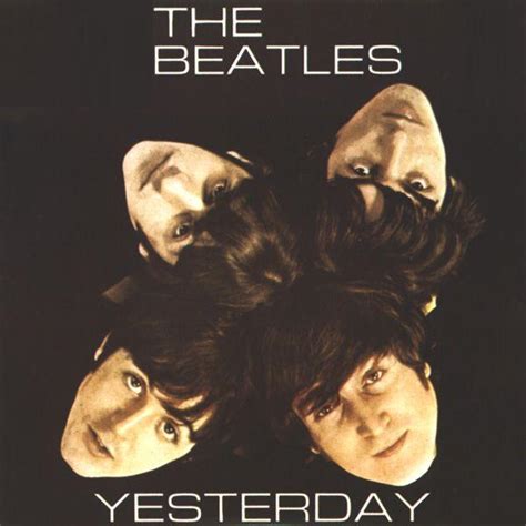 Kumpulan Lirik Lagu: Yesterday Lyrics - The Beatles