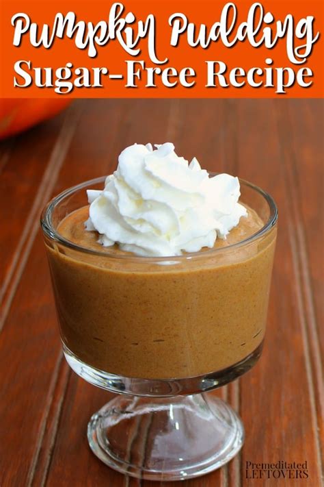 Sugar-Free Pumpkin Pudding Recipe Sweetened with Stevia