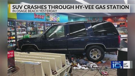 Vehicle Crahes into Hy-Vee Gas Station in Osage Beach - YouTube