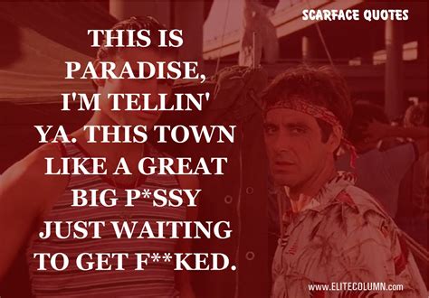 14 Best Scarface Quotes Only For 18 Years Old and Above | EliteColumn