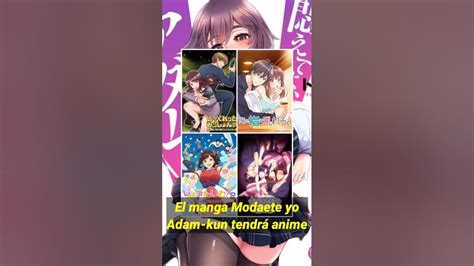 El manga Modaete yo Adam-kun tendrá anime - YouTube