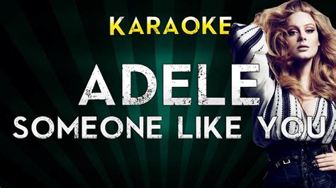 Adele - Someone Like You | Karaoke Instrumental Lyrics Cover Sing Along - YouTube