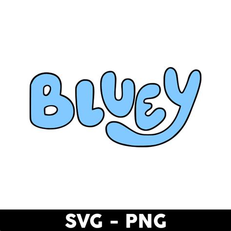 Bluey Logo Svg, Bluey Logo Png, Bluey Svg, Bluey Dog Svg, Ca - Inspire ...